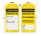 100 "Caution Barricade TAG" Tags by-The-Roll, OSHA Compliant Tags, 6.25" x 3" x 0.01