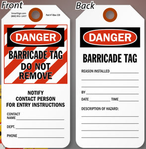 Plastic 3" x 6 Danger Barricade Tag Do Not Remove 25 Pack